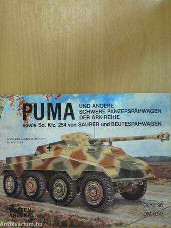 Puma und andere Schwere Panzerspähwagen der Ark-Reihe