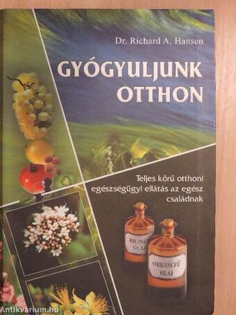 Gyógyuljunk otthon