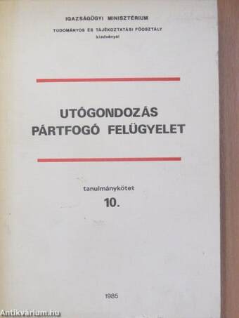 Utógondozás - Pártfogó felügyelet