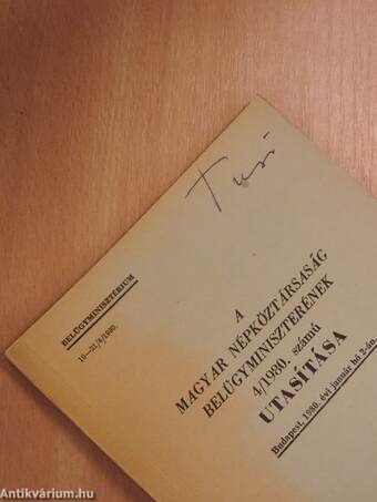 A Magyar Népköztársaság Belügyminiszterének 4/1980. számú utasítása