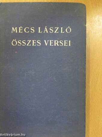 Mécs László összes versei (aláírt, számozott példány)