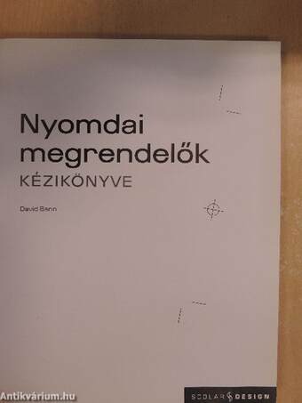 Nyomdai megrendelők kézikönyve