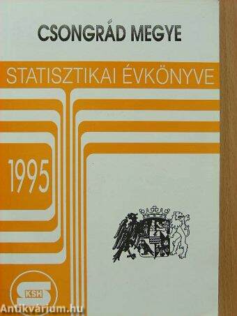 Csongrád megye statisztikai évkönyve 1995