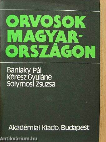 Orvosok Magyarországon