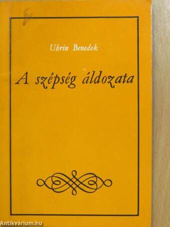 A szépség áldozata I. (dedikált példány)