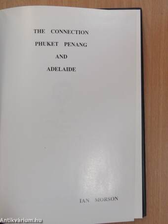 The Connection Phuket Penang and Adelaide