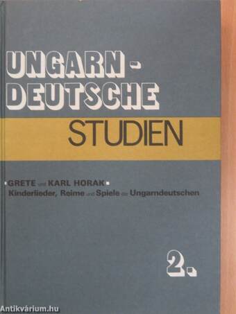 Kinderlieder, Reime und Spiele der Ungarndeutschen