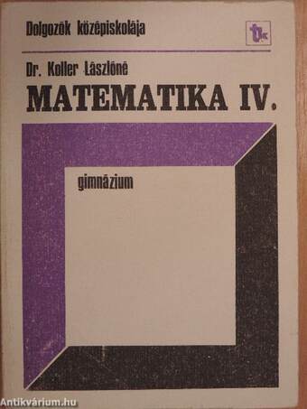 Matematika IV.