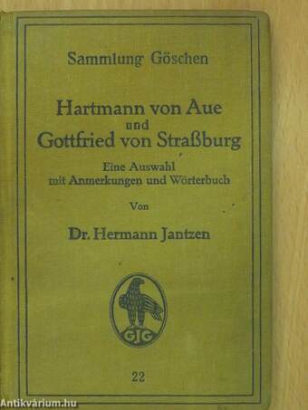 Hartmann von Aue und Gottfried von Straßburg