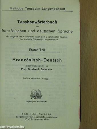 Taschenwörterbuch der französischen und deutschen Sprache I-II.