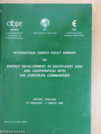 International Energy Policy Seminar on Energy Development in South-East Asia and Cooperation with the European Communities