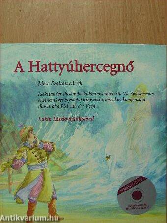 A Hattyúhercegnő - CD-vel