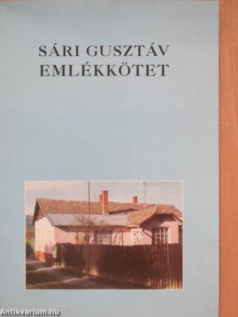 Sári Gusztáv Emlékkötet