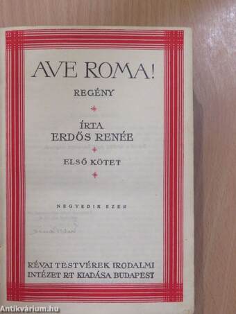 Ave Roma! I-II. (aláírt példány)