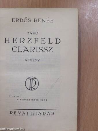 Báró Herzfeld Clarissz (aláírt példány)