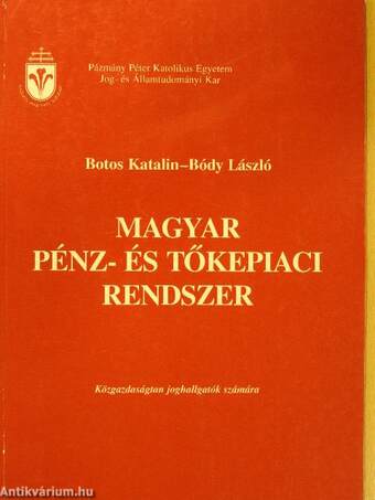 Magyar pénz- és tőkepiaci rendszer