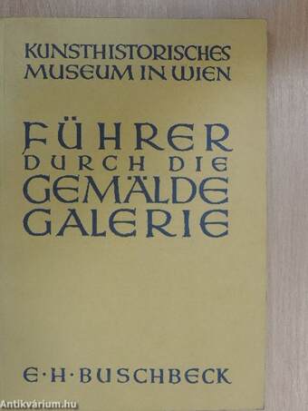 Führer durch die Gemäldegalerie