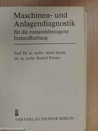 Maschinen- und Anlagendiagnostik für die zustandsbezogene Instandhaltung