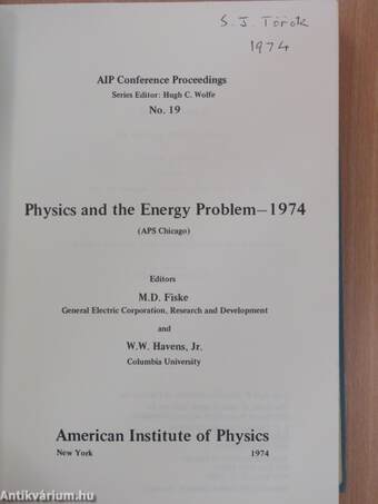 Physics and the Energy Problem - 1974