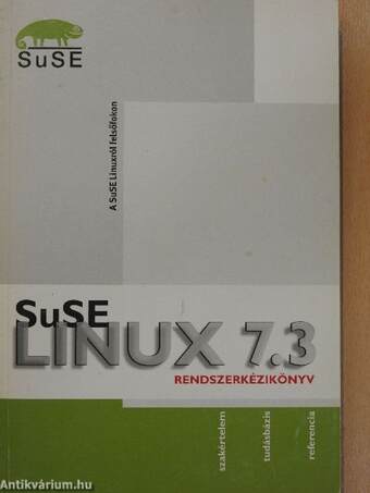 SuSE Linux 7.3 - Rendszerkézikönyv