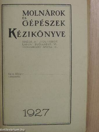 Molnárok és gépészek kézikönyve 1927