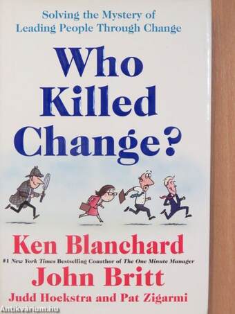 Who Killed Change?