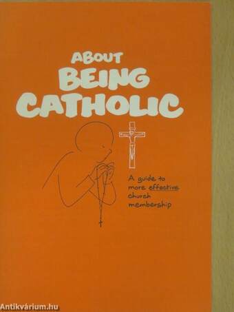About Being Catholic