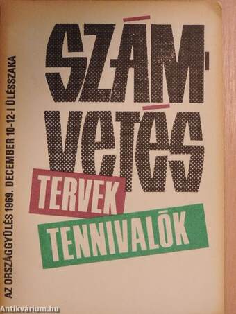 Számvetés, tervek, tennivalók