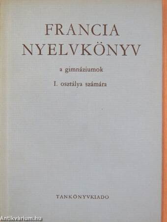 Francia nyelvkönyv I.