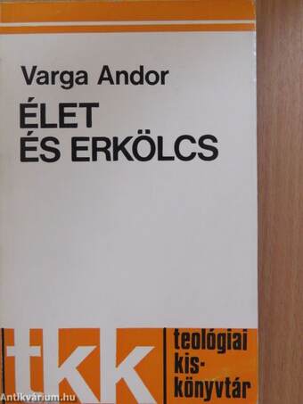 Élet és erkölcs