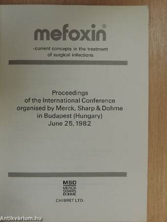 Mefoxin - Current concepts in the treatment of surgical infections