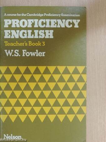 Proficiency English Book 3: Use of English - Teacher's Guide