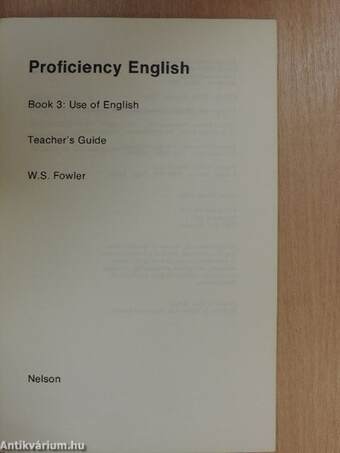 Proficiency English Book 3: Use of English - Teacher's Guide