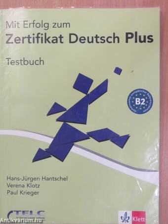 Mit Erfolg zum Zertifikat Deutsch Plus - Testbuch