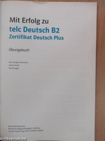 Mit Erfolg zu telc Deutsch B2 Zertifikat Deutsch Plus - Übungsbuch