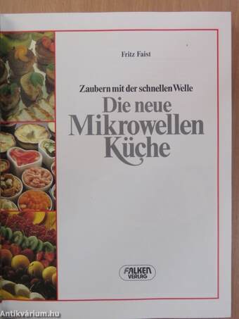 Die neue Mikrowellen Küche