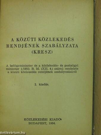 A közúti közlekedés rendjének szabályzata