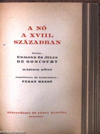 A nő a XVIII. században I-II.