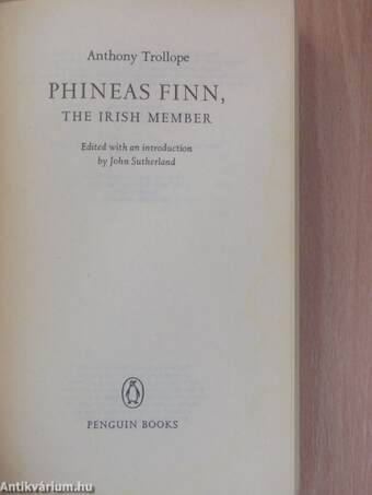 Phineas Finn, the Irish Member