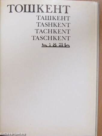 Tashkent/Tachkent/Taschkent