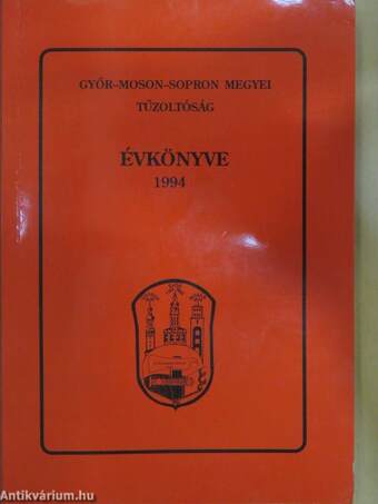 Győr-Moson-Sopron megyei Tűzoltóság Évkönyve 1994