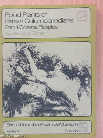 Food Plants of British Columbia Indians Part 1