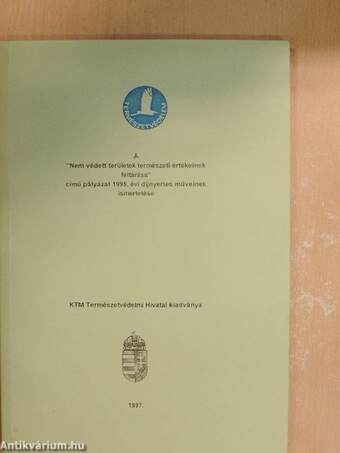 A "Nem védett területek természeti értékeinek feltárása" című pályázat 1995. évi díjnyertes műveinek ismertetése