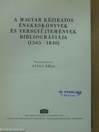 A magyar kéziratos énekeskönyvek és versgyűjtemények bibliográfiája