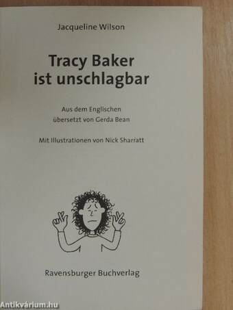 Tracy Baker ist unschlagbar