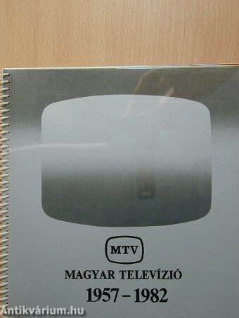 Magyar Televízió 1957-1982