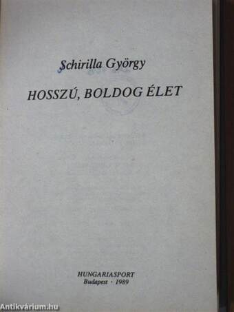 Hosszú, boldog élet