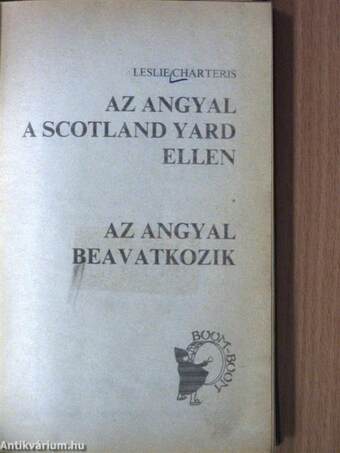 Az Angyal a Scotland Yard ellen/Az Angyal beavatkozik