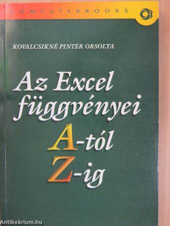 Az Excel függvényei A-tól Z-ig