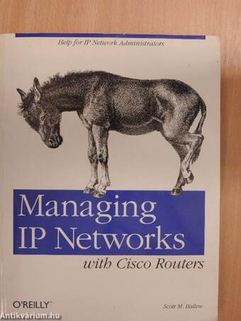 Managing IP Networks with Cisco Routers